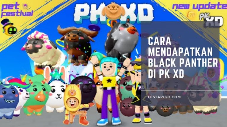 Cara Mendapatkan Black Panther Di PK XD