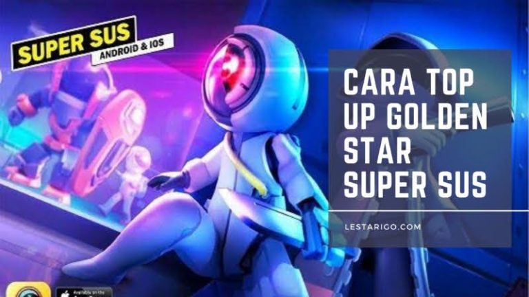 Cara Top Up Golden Star di Game Super SUS