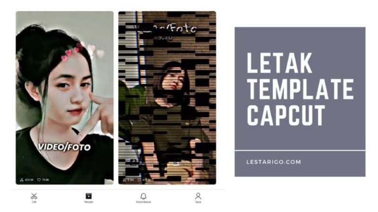 Letak Template Capcut dan Cara Download dan Menggunakanya