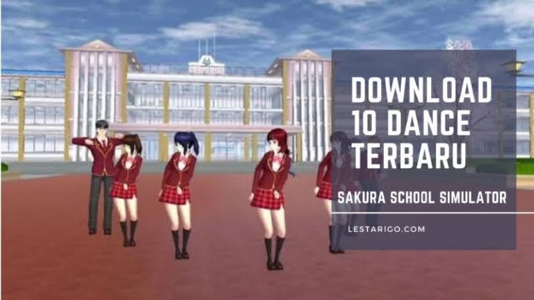 Link Download 10 Dance Sakura School Simulator Terbaru 2022